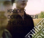 Kruder & Dorfmeister - The K&D Session (2 Cd) cd
