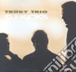 Truby Trio - Dj Kicks cd