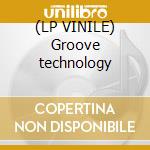 (LP VINILE) Groove technology cd