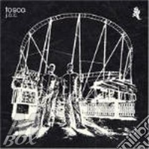 Tosca - Jac cd musicale di TOSCA