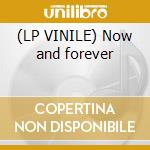 (LP VINILE) Now and forever lp vinile