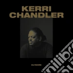 (LP Vinile) Kerri Chandler - Dj Kicks (2 Lp) vinile