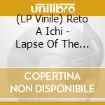 (LP Vinile) Reto A Ichi - Lapse Of The Exchange / Alone Moving Often (2 Lp) vinile