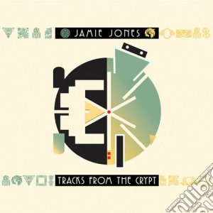 Jamie Jones - Tracks From The Crypt cd musicale di Jamie Jones