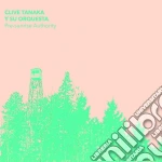 (LP Vinile) Clive Tanaka Y Su Orquesta - Pre-Sunrise Authority vinile