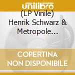 (LP Vinile) Henrik Schwarz & Metropole Orkest - Scripted Orkestra (2 Lp)