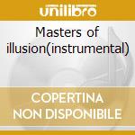 Masters of illusion(instrumental) cd