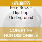 Pete Rock - Hip Hop Underground cd