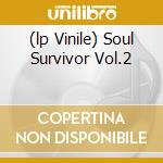 (lp Vinile) Soul Survivor Vol.2 lp vinile di Pete Rock