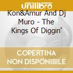 Kon&Amur And Dj Muro - The Kings Of Diggin' cd