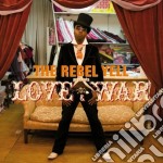Rebel Yell (The) - Love & War
