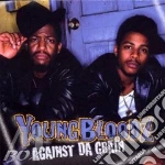 Youngbloodz - Against Da Grain cd