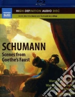 (Blu-Ray Audio) Robert Schumann - Scenes From Goethe's Faust cd