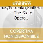 Kaufmann,Jonas/Petrenko,Kirill/Harteros,Anja/+ - The State Opera [Blu-Ray] cd