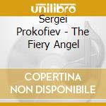 Sergei Prokofiev - The Fiery Angel cd musicale