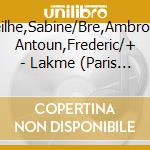 Devieilhe,Sabine/Bre,Ambroisine/ Antoun,Frederic/+ - Lakme (Paris 2022) cd