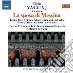 Nicola Vaccaj - La Sposa Di Messina (2 Cd)
