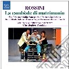 Gioacchino Rossini - La Cambiale Di Matrimonio cd