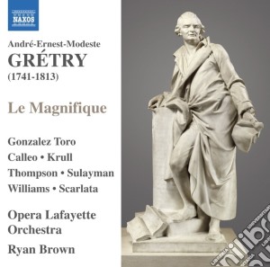Andre-Ernest-Modeste Gretry - Le Magnifique cd musicale di Gr+try andr+ modeste