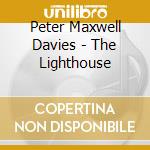Peter Maxwell Davies - The Lighthouse cd