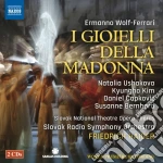 Ermanno Wolf-Ferrari - I Gioielli Della Madonna (opera In 3 Atti) (2 Cd) cd