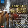 Ermanno Wolf-Ferrari - I Gioielli Della Madonna (opera In 3 Atti) (2 Cd) cd