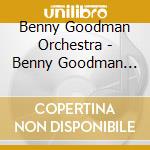 Benny Goodman Orchestra - Benny Goodman Orchestra Feat. Anita O'Day cd