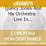 Quincy Jones And His Orchestra - Live In Ludwigshafen 1961 cd