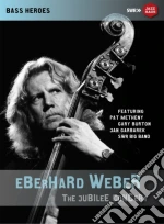 (Music Dvd) Eberhard Weber - Jubilee Concert cd
