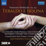 Francesco Morlacchi - Tebaldo E Isolina (2 Cd) cd