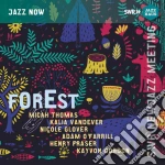 Fraser, Henry/Glover, Nicole/Gordon, Kayvon/Ofarrill, Adam/Thomas, Micah/Vandever, Kalia - Forest - Swr Newjazz Meeting 2022 cd