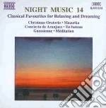 Night Music 14: Oratorio Di Natale, Concerto De Aranjuez, Petit Suite, Gnossienn - Vari cd