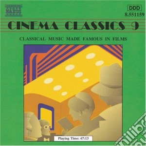 Cinema Classics Vol.9 / Various cd musicale