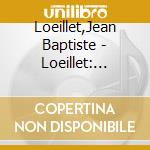 Loeillet,Jean Baptiste - Loeillet: Blockflutensonaten cd