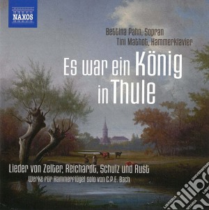 Es War Ein Konig In Thule / Various cd musicale di Naxos