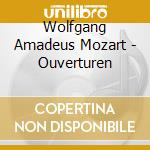 Wolfgang Amadeus Mozart - Ouverturen cd
