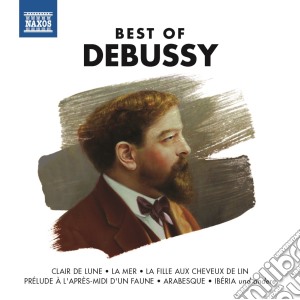 Claude Debussy - Best Of Debussy cd musicale di Claude Debussy