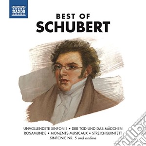 Franz Schubert - Best Of cd musicale di Franz Schubert