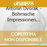 Antonin Dvorak - Bohmische Impressionen (3 Cd) cd
