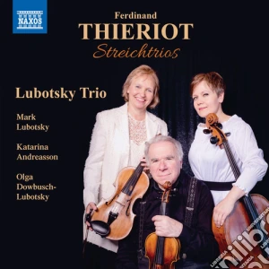 Ferdinand Thierot - Streichtrios cd musicale