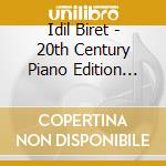 Idil Biret - 20th Century Piano Edition (15 Cd) cd