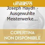 Joseph Haydn - Ausgewuhlte Meisterwerke (5 Cd) cd