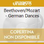 Beethoven/Mozart - German Dances cd