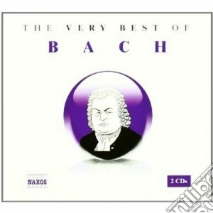 Johann Sebastian Bach - The Very Best Of (2 Cd) cd musicale di Johann Sebastian Bach