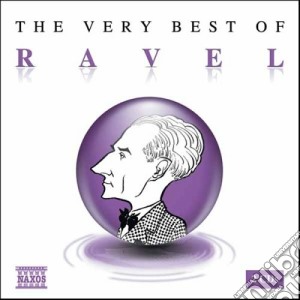 Maurice Ravel - The Very Best Of (2 Cd) cd musicale di Maurice Ravel