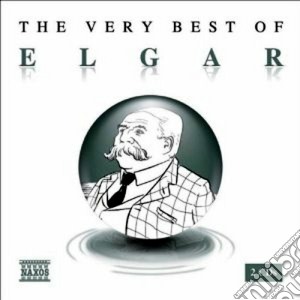 Edward Elgar - The Very Best Of (2 Cd) cd musicale di Edward Elgar