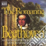 Ludwig Van Beethoven - the Romantic Beethoven - Sonate, Concert cd