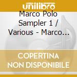 Marco Polo Sampler 1 / Various - Marco Polo Sampler 1 / Various cd