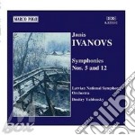 Janis Ivanovs - Symphonies Nos. 5 & 12