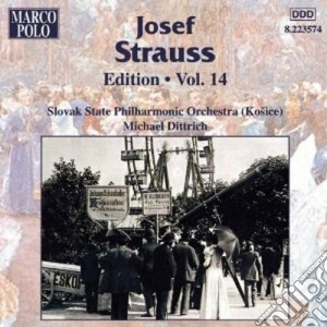 Michael Dittrich / Sspo - Edition Vol.14: Opp.133, 243, 262, 206,274, 162, 227, 181, 26, 40, 94 cd musicale di Josef Strauss